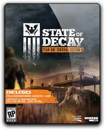 State of Decay: Year One Survival Edition [Update 4] (2015) PC | RePack от qoob