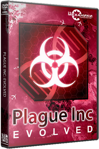 Plague Inc: Evolved [v 1.18.4.0 + DLC] (2016) PC | RePack от Decepticon