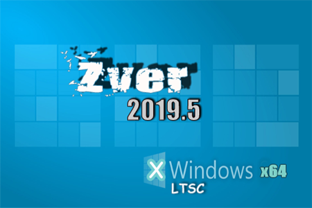 Zver Windows 10 enterprise LTSC v2019.5 x64 10.0.17763.316