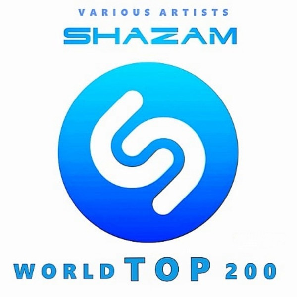 VA - Shazam Хит-парад World Top 200 [Февраль] (2021) MP3
