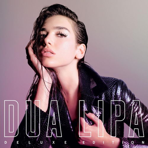 (Pop) Dua Lipa - Dua Lipa (Deluxe Edition) - 2017, MP3 (tracks), 320 kbps