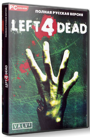 Left 4 Dead / Left4Dead [1.0.3.4 + ALL DLC's][2008]