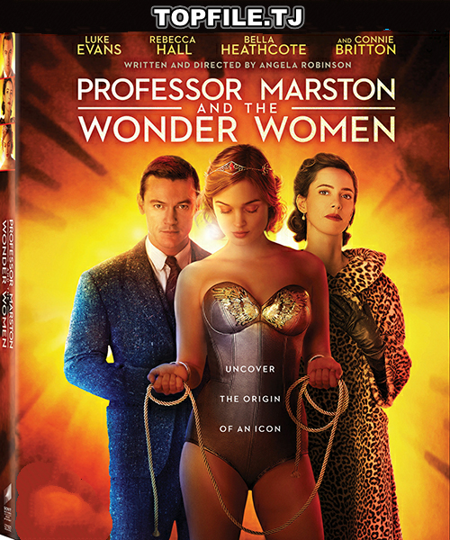 Профессор Марстон и Чудо-женщины / Professor Marston and the Wonder Women