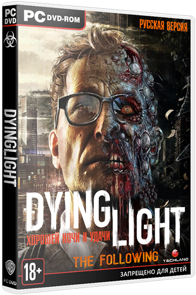 Dying Light: The Following - Enhanced Edition RePack by Mizantrop1337