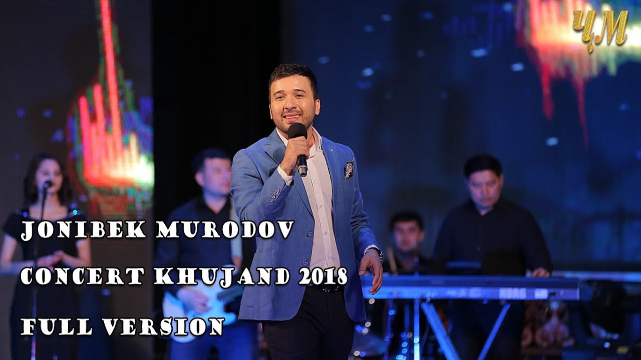 Jonibek Murodov - Concert Khujand 14.04.2018 (Full version)