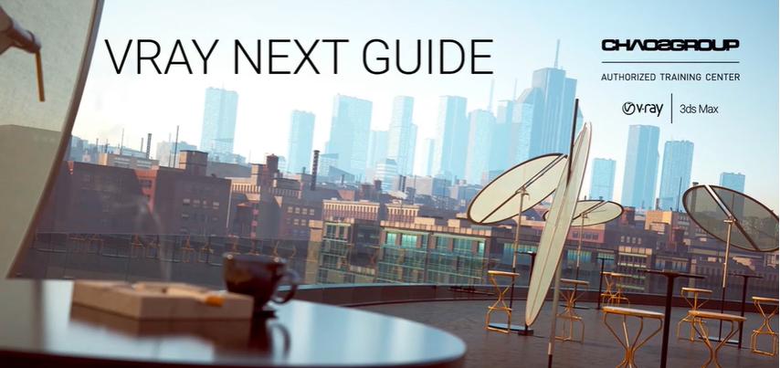 [UDEMY] VRay NEXT for 3Ds Max - Complete Video Guide [2019, ENG]