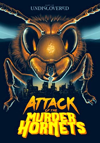 Discovery. Нападение шершней-убийц / Attack of the Murder Hornets (2021) WEBRip [H.264/1080p]